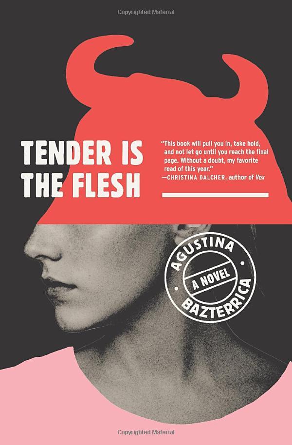 Tender Is The Flesh