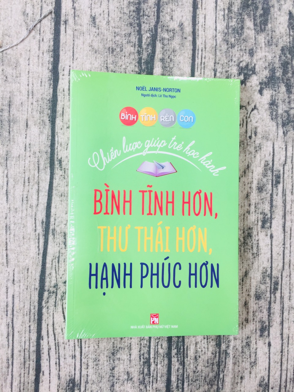 Bình Tĩnh Rèn Con - Chiến Lược Giúp Trẻ Học Hành,