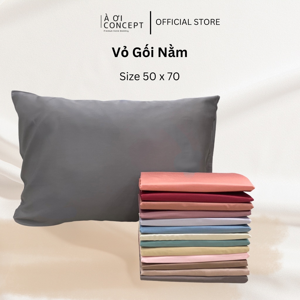 Vỏ Gối Nằm Lụa Tencel 60s Cao Cấp À Ơi Concept Màu Trơn Size 50x70 cm