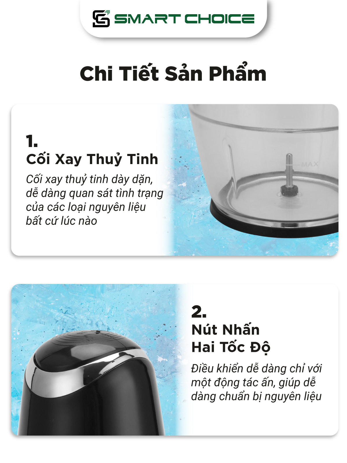 Máy Xay Thịt Đa Năng SmartChoice SCG-XT001 500W 1000ml, Máy Xay Thực Phẩm 4 Lưỡi Dao 2 Cấp Độ Xay Cối Thủy Tinh Hàng Chính Hãng