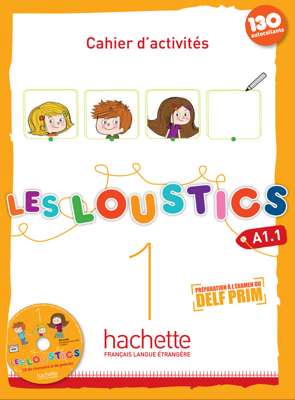 Sách học tiếng Pháp LES LOUSTICS 1 - CAHIER D'ACTIVITES (A1.1)