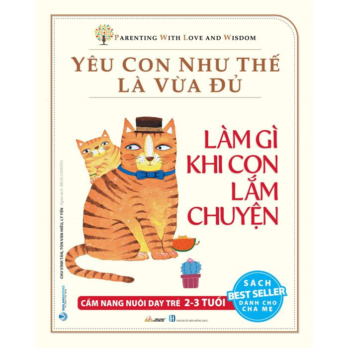 (Bộ Hộp 10 Cuốn) Yêu Con Như Thế Là Vừa Đủ - Chu Vĩnh Tân, Tôn Văn Hiếu, Lý Yến - Linh Anh dịch - (bìa mềm)