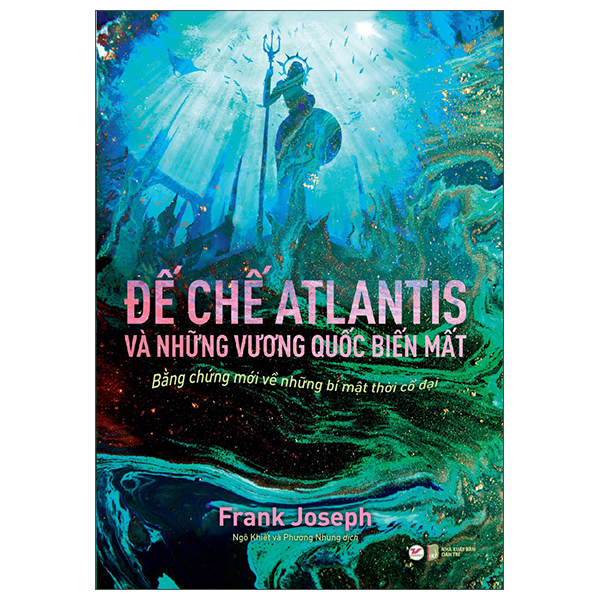 Đế Chế Atlantis Và Những Vương Quốc Biến Mất