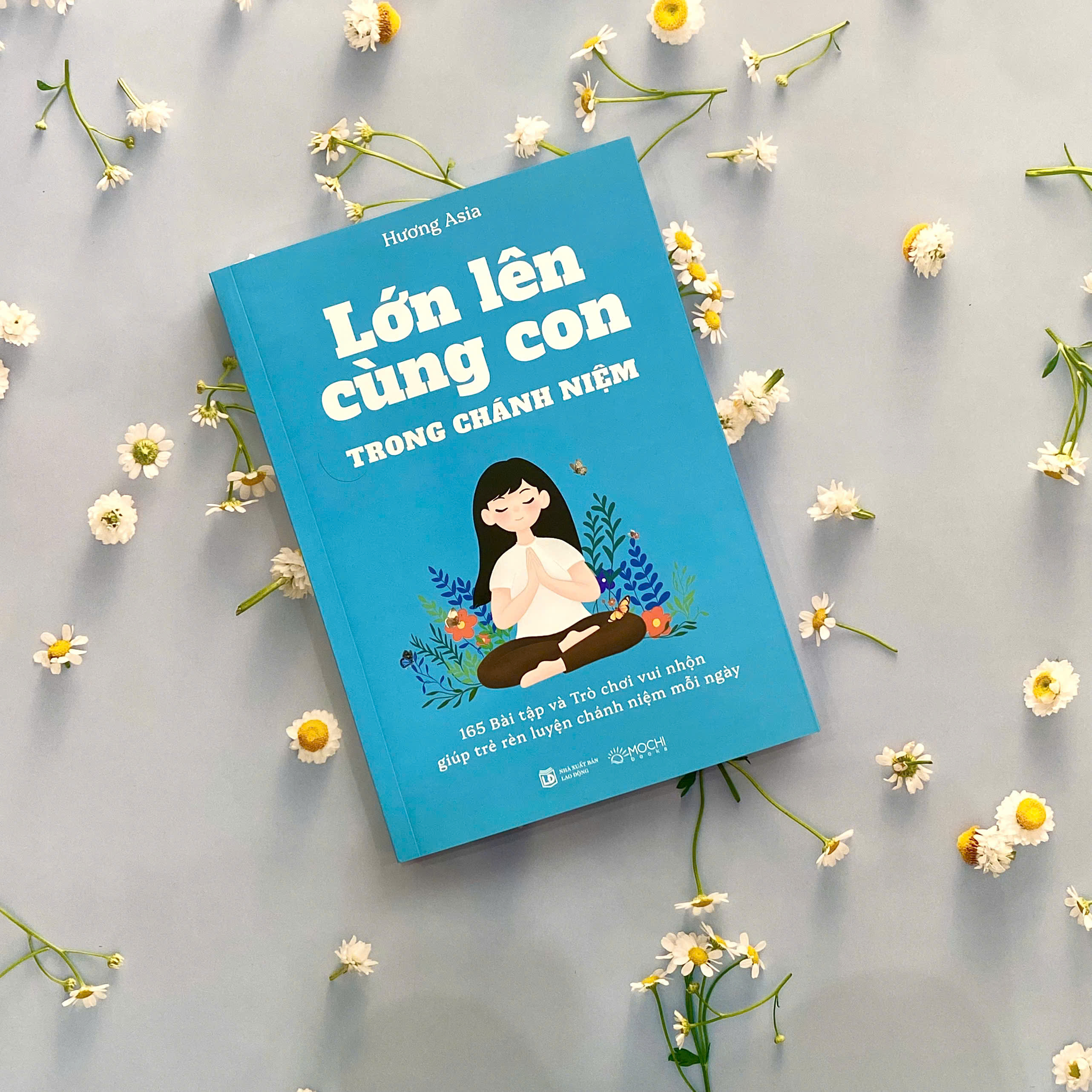 Sách - Lớn lên cùng con trong chánh niệm