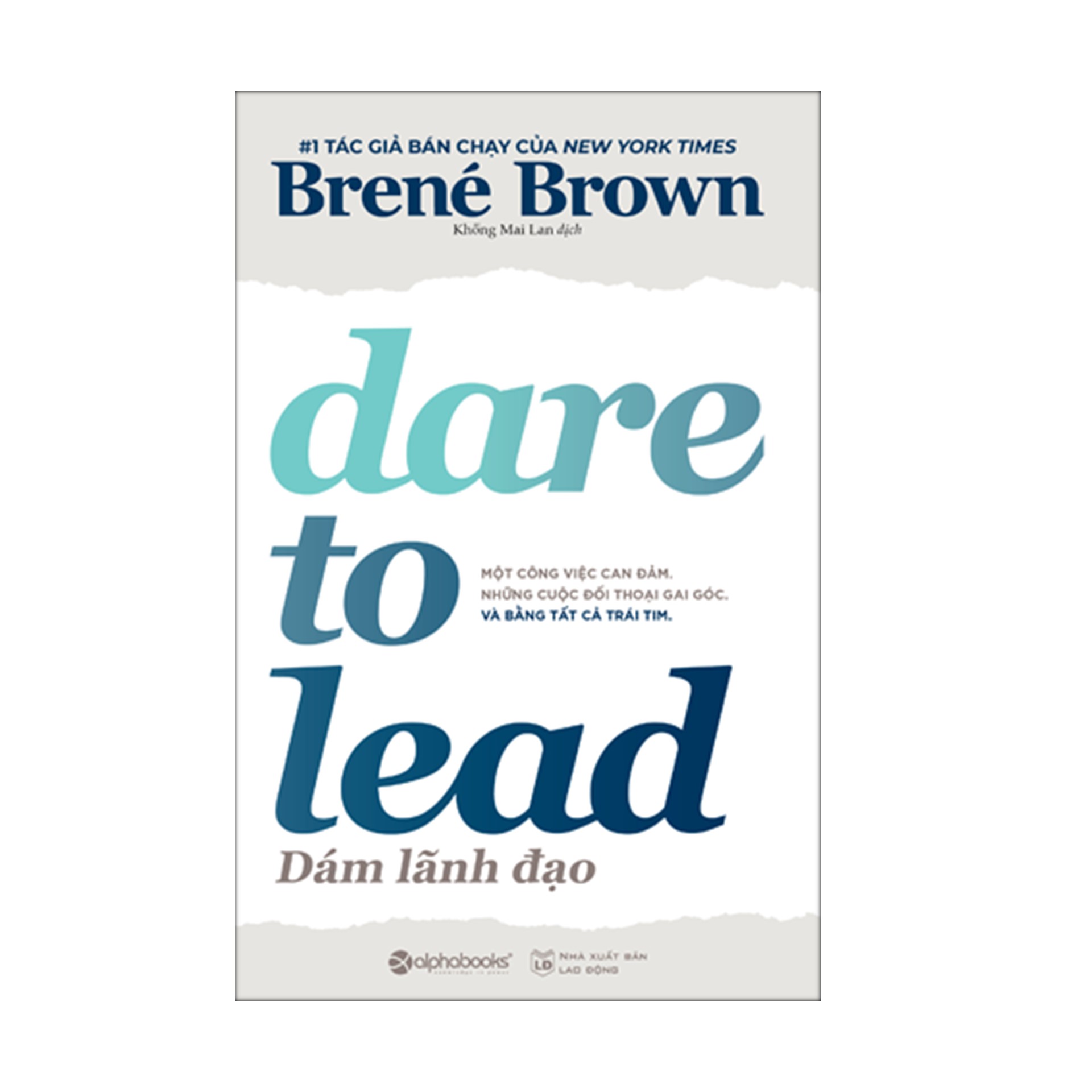 Combo Sách : Dare To Lead - Dám Lãnh Đạo + Bill Gates: Tham Vọng Lớn Lao Và Quá Trình Hình Thành Đế Chế Microsoft