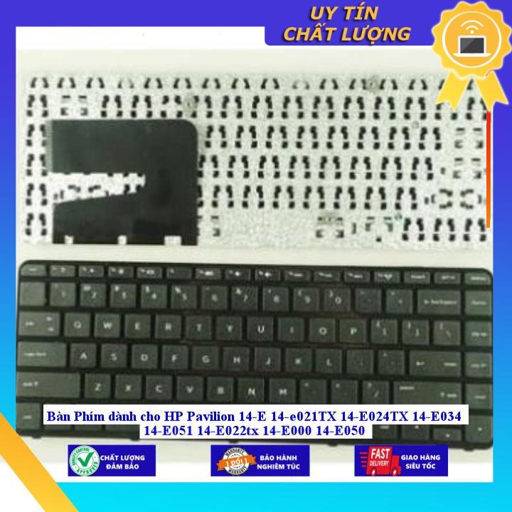 Bàn Phím dùng cho HP Pavilion 14-E 14-e021TX 14-E024TX 14-E034 14-E051 14-E022tx 14-E000 14-E050 - Hàng Nhập Khẩu New Seal