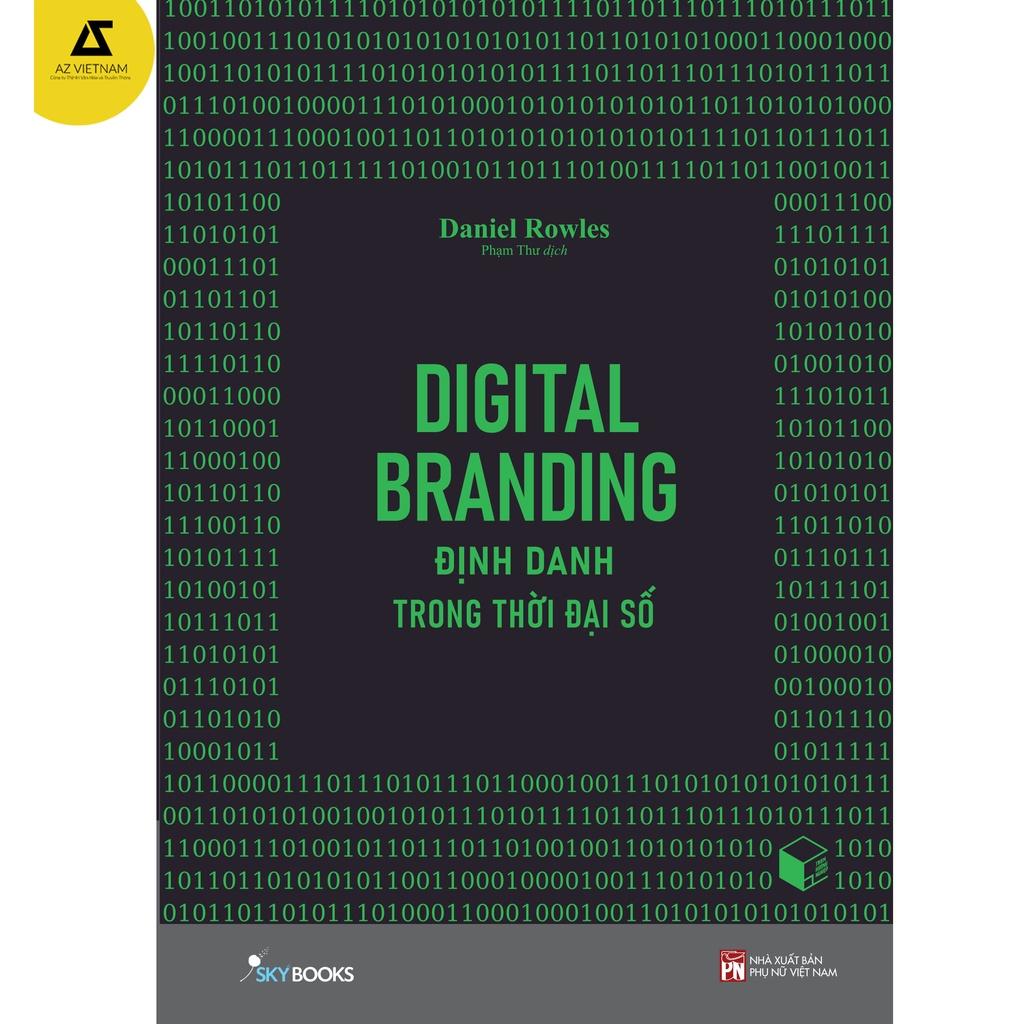 Sách - Digital Branding – Định Danh Trong Thời Đại Số