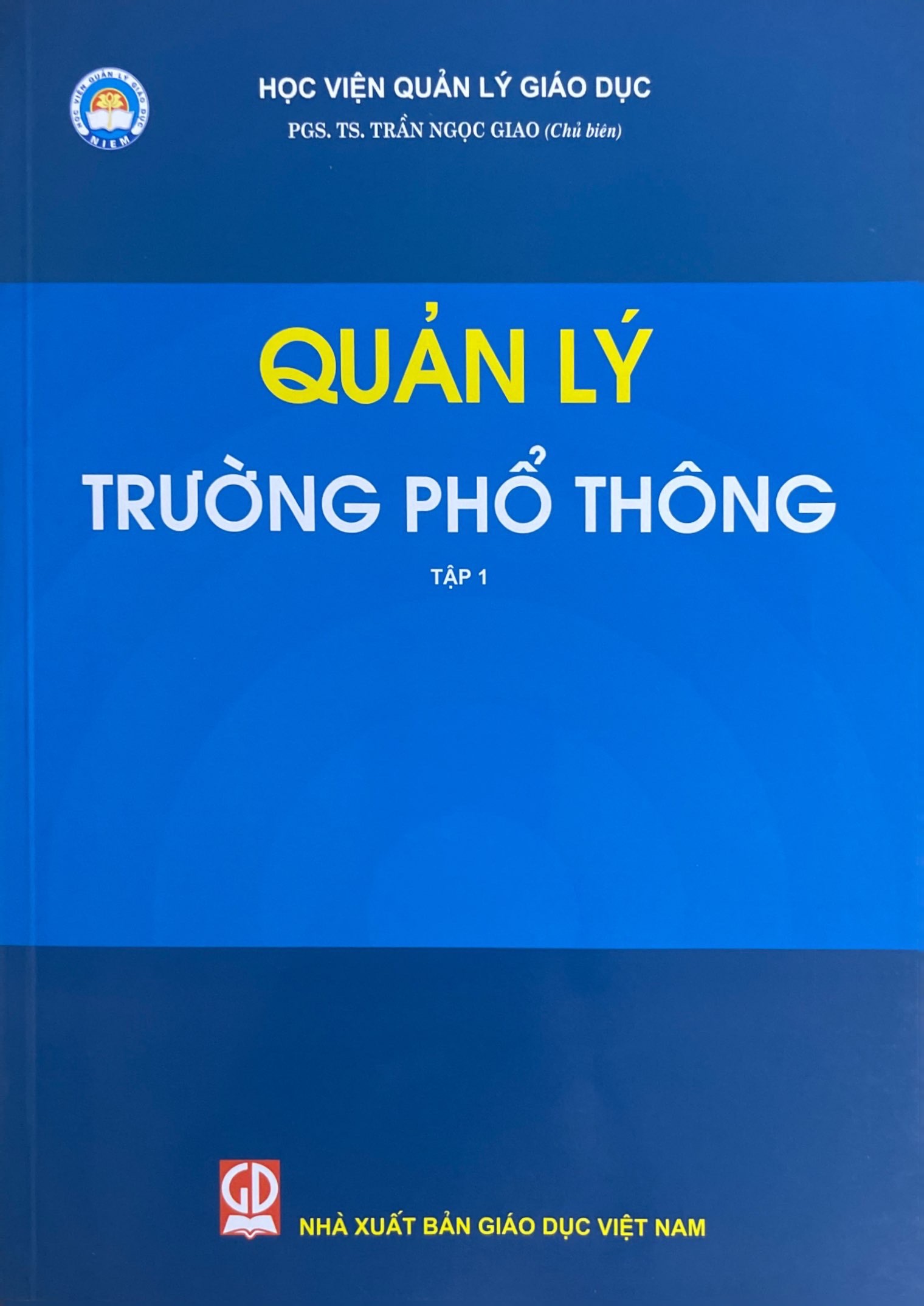 Quản lý trường phổ thông, tập một