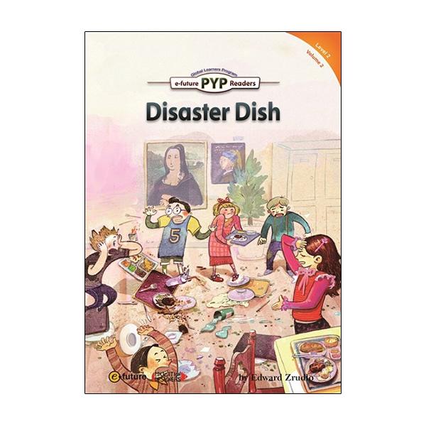 PYP Readers. 2-02/Disaster Dish