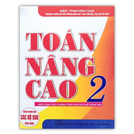 Sách - Toán Nâng Cao 2 ( Theo Chương Trình Giáo Dục Phổ Thông Mới )