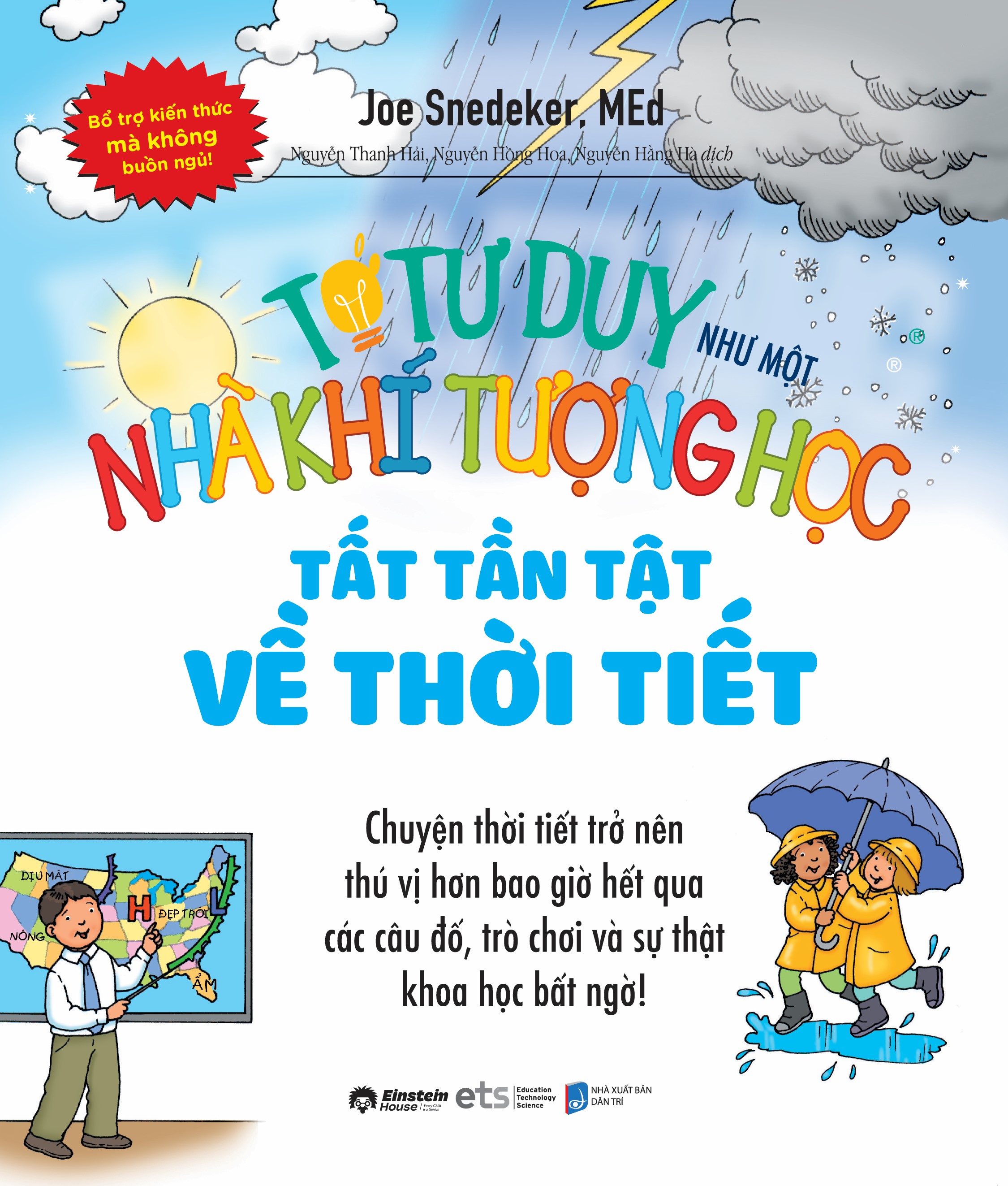 Tớ Tư Duy Như Một Nhà Khí Tượng Học - Tất Tần Tật Về Thời Tiết