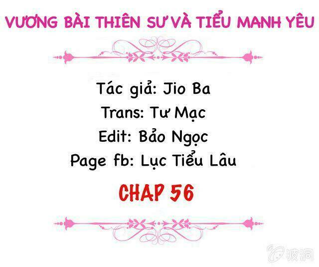 vương bài thiên sư và tiểu manh yêu chapter 56 2