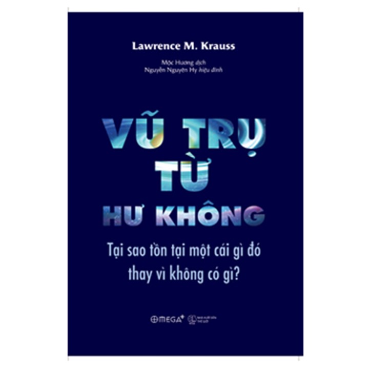 Combo Sách Khoa Học: Vũ Trụ Từ Hư Không + Trật Tự Thời Gian + Lược Sử Vạn Vật