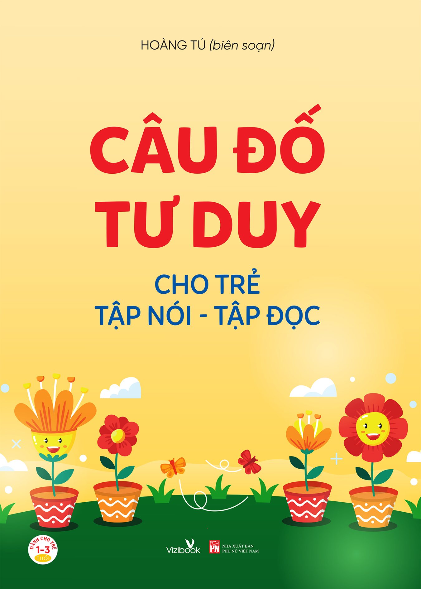 Câu Đố Tư Duy Cho Trẻ Tập Nói - Tập Đọc