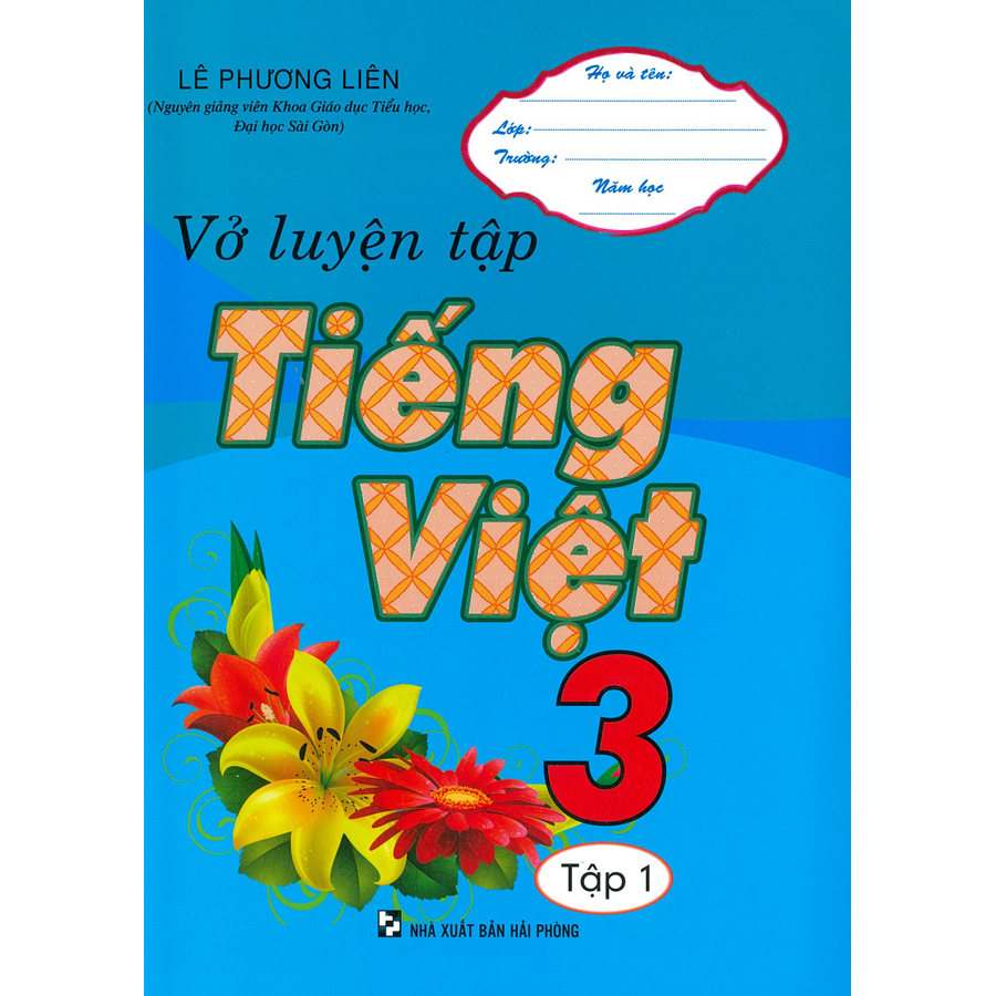 Vở Luyện Tập Tiếng Việt 3 Tập 1