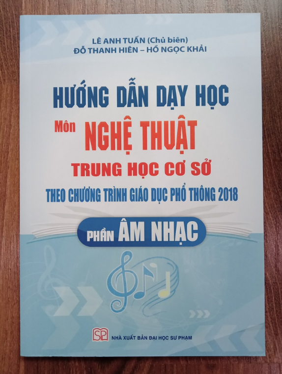 Sách - Hướng Dẫn Dạy Học Môn Nghệ Thuật THCS Theo Chương Trình Giáo Dục Phổ Thông 2018 - Phần Âm Nhạc