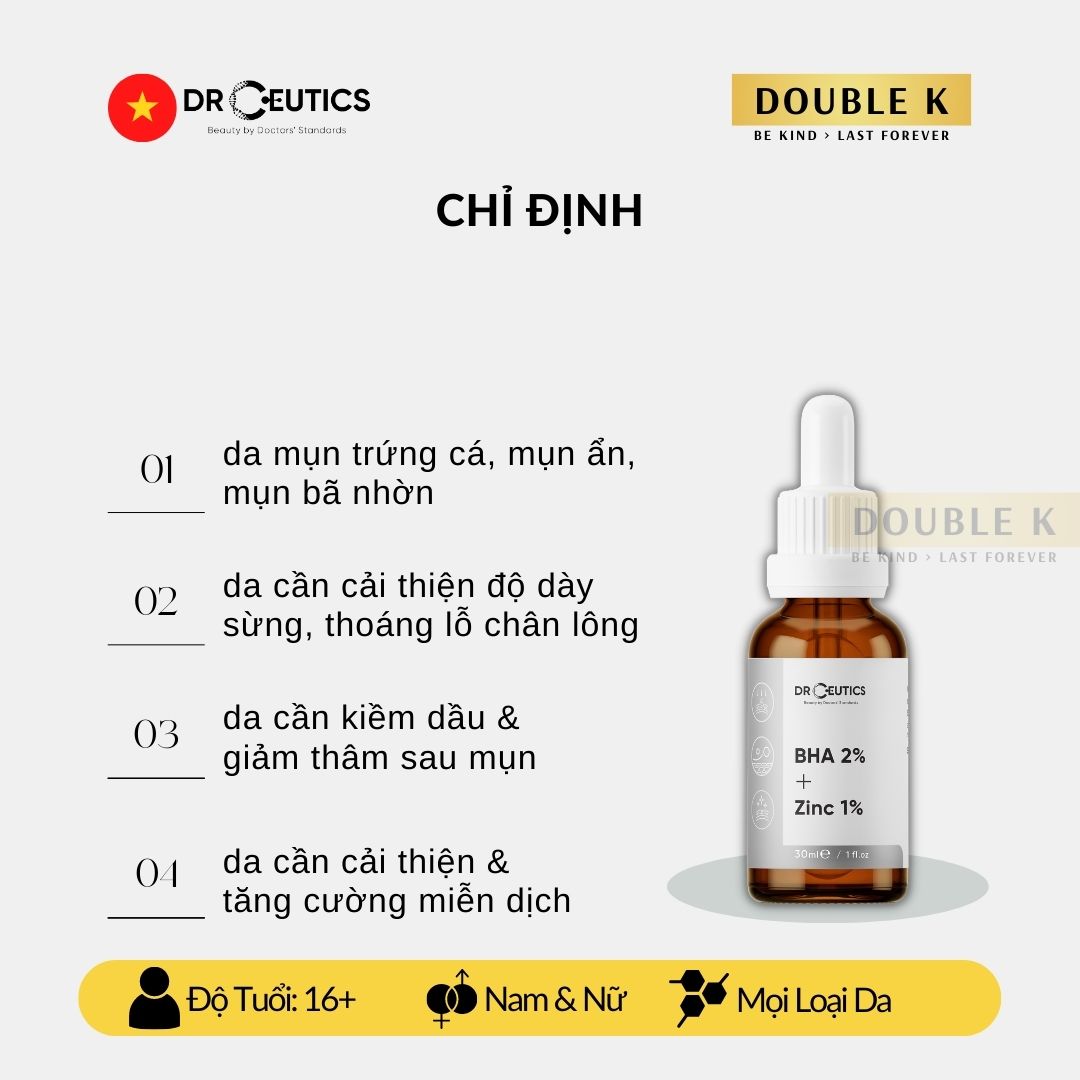 Serum Mụn DrCeutics BHA 2% + ZinC 1% - Cải Thiện Tình Trạng Mụn, Cân Bằng Dầu Nhờn, Thoáng Lỗ Chân Lông - Double K