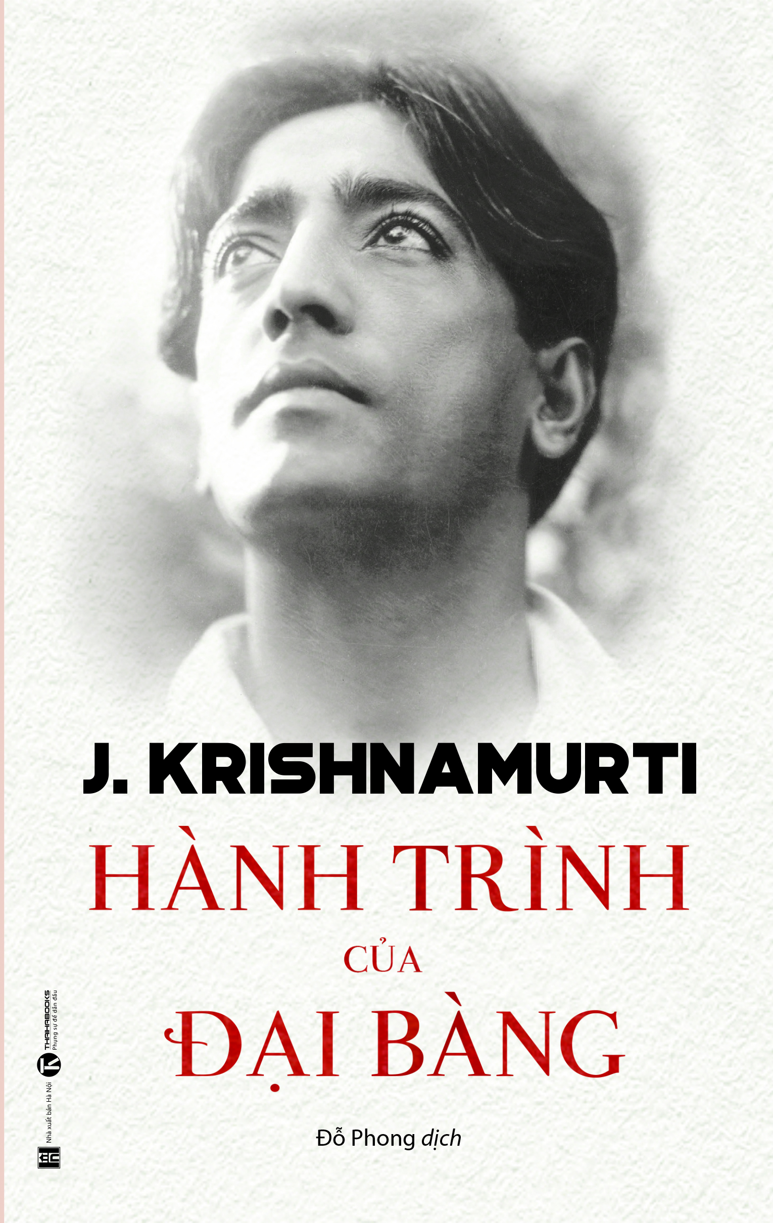 Bộ sách Triết lý của Krishnamurti: Từ Bóng Tối Đến Ánh Sáng, Tâm Trí Không Giới Hạn, Định Kiến Và Đổi Thay, Hành Trình Của Đại Bàng