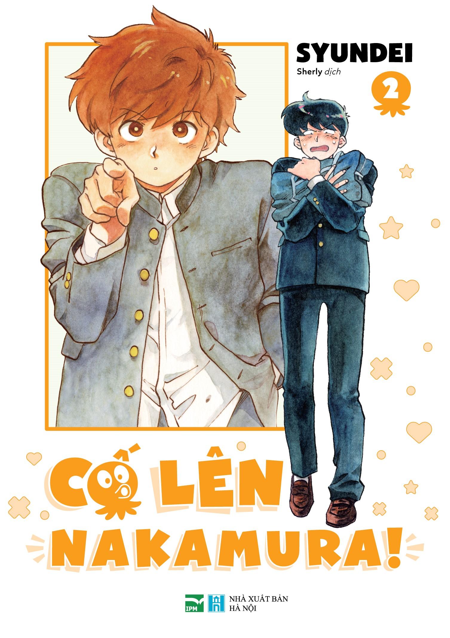 Sách - Bộ Manga - Cố Lên Nakamura - Tập 1 + Tập 2 (Bộ 2 Tập) - Bản Sưu Tầm - Tặng Kèm Set 5 Card Nhân Vật Kèm Obi + Set 2 Clearcard + Set 4 Postcard + Sticker + Standee Acrylic + Phong Bì Đựng Quà