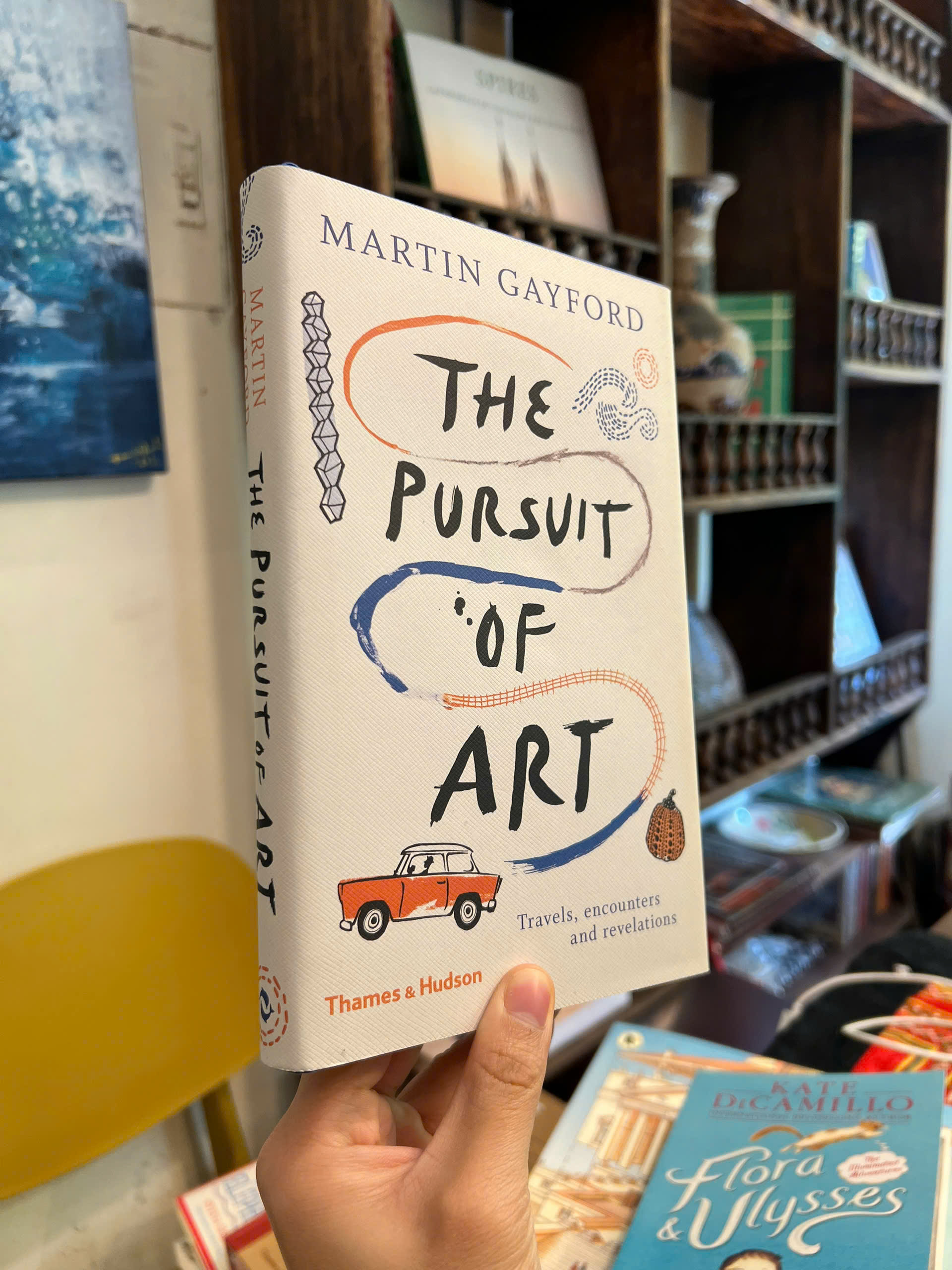 Sách - The Pursuit of Art: Travels, Encounters &amp; Revelations by Martin Gayford | Ngoại văn Bìa cứng