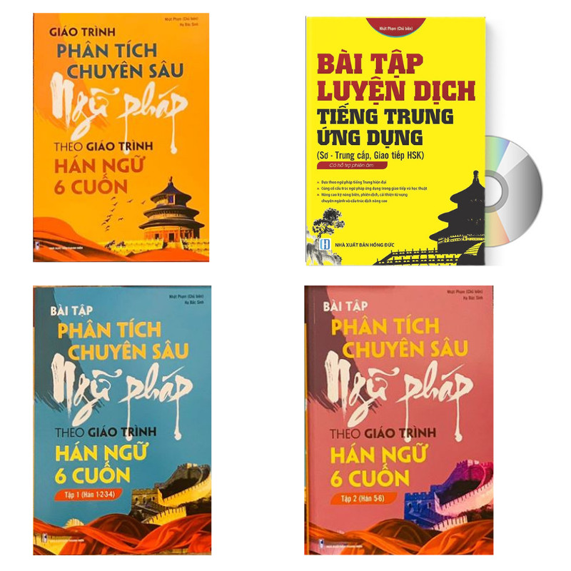 Combo 4 sách: Giáo trình phân tích chuyên sâu Ngữ Pháp theo Giáo trình Hán ngữ 6 cuốn + Bài tập tập 1 (Hán 1-2-3-4) + Bài tập tập 2 (Hán 5-6) và  Bài tập luyện dịch tiếng Trung ứng dụng Sơ -Trung cấp Giao tiếp HSK Có Audio nghe + DVD tài liệu