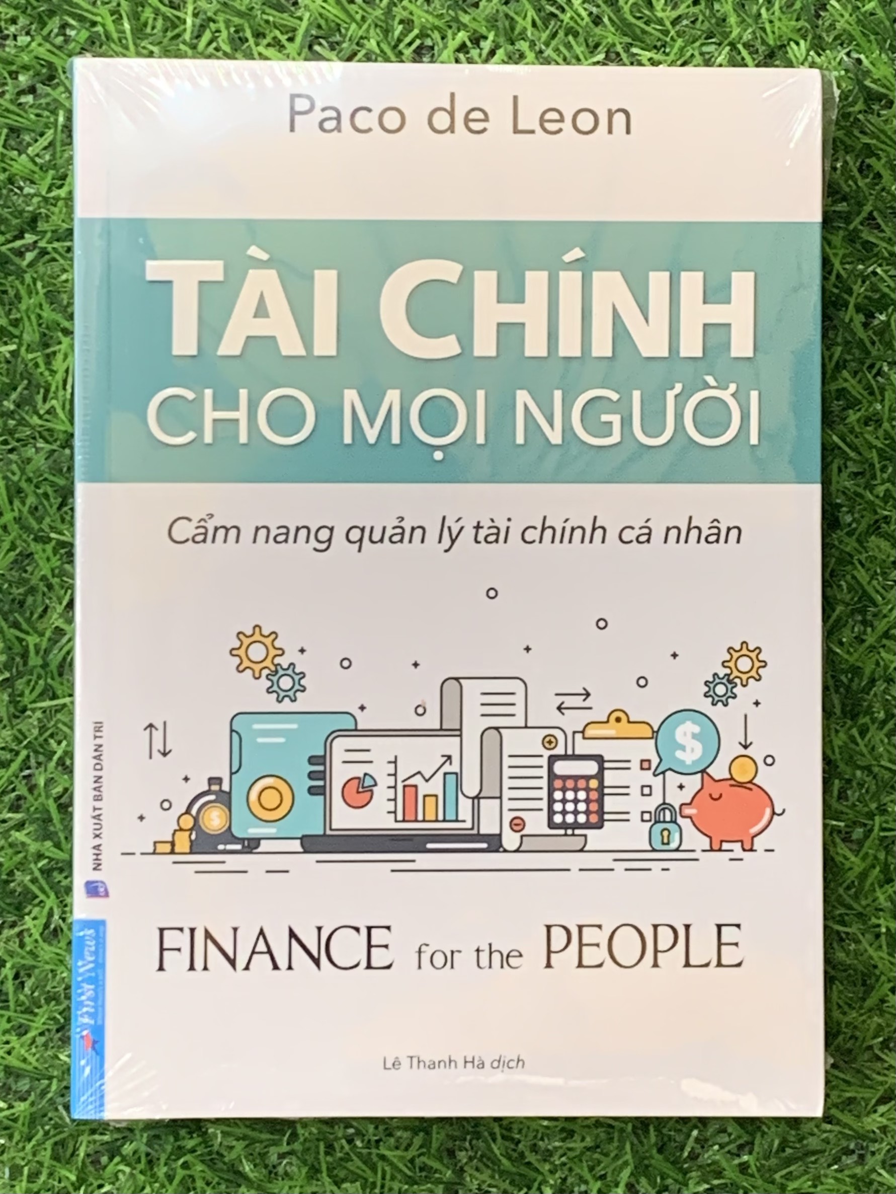 Tài Chính Cho Mọi Người (Cẩm Nang Quản Lý Tài Chính Cá Nhân) - FN-MK