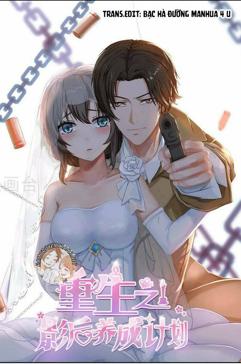 trùng sinh chi ảnh hậu dưỡng thành kế hoạch chapter 18 2