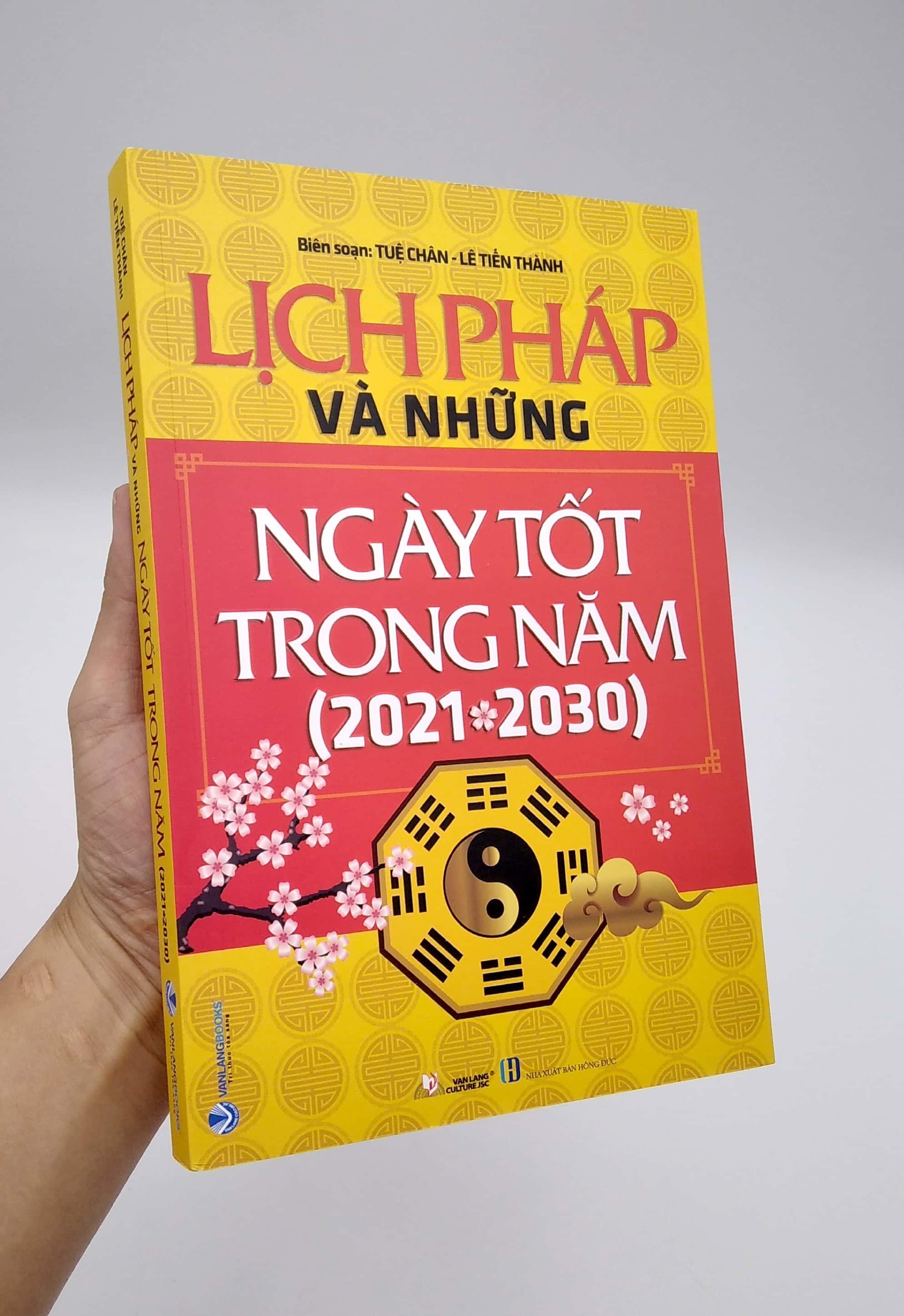 Lịch Pháp Và Những Ngày Tốt Trong Năm (2021 - 2030)