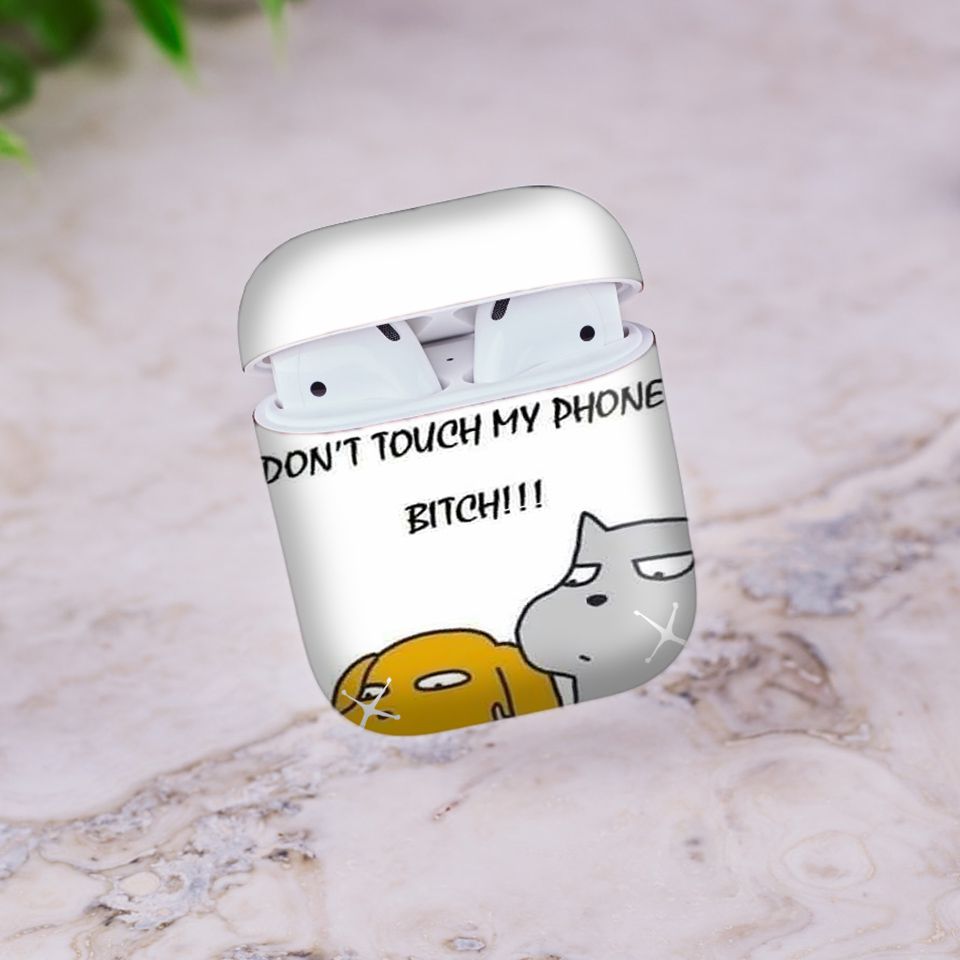 Miếng dán skin chống bẩn cho tai nghe AirPods in hình Dont Touch My Phone - fun013 (bản không dây 1 và 2)