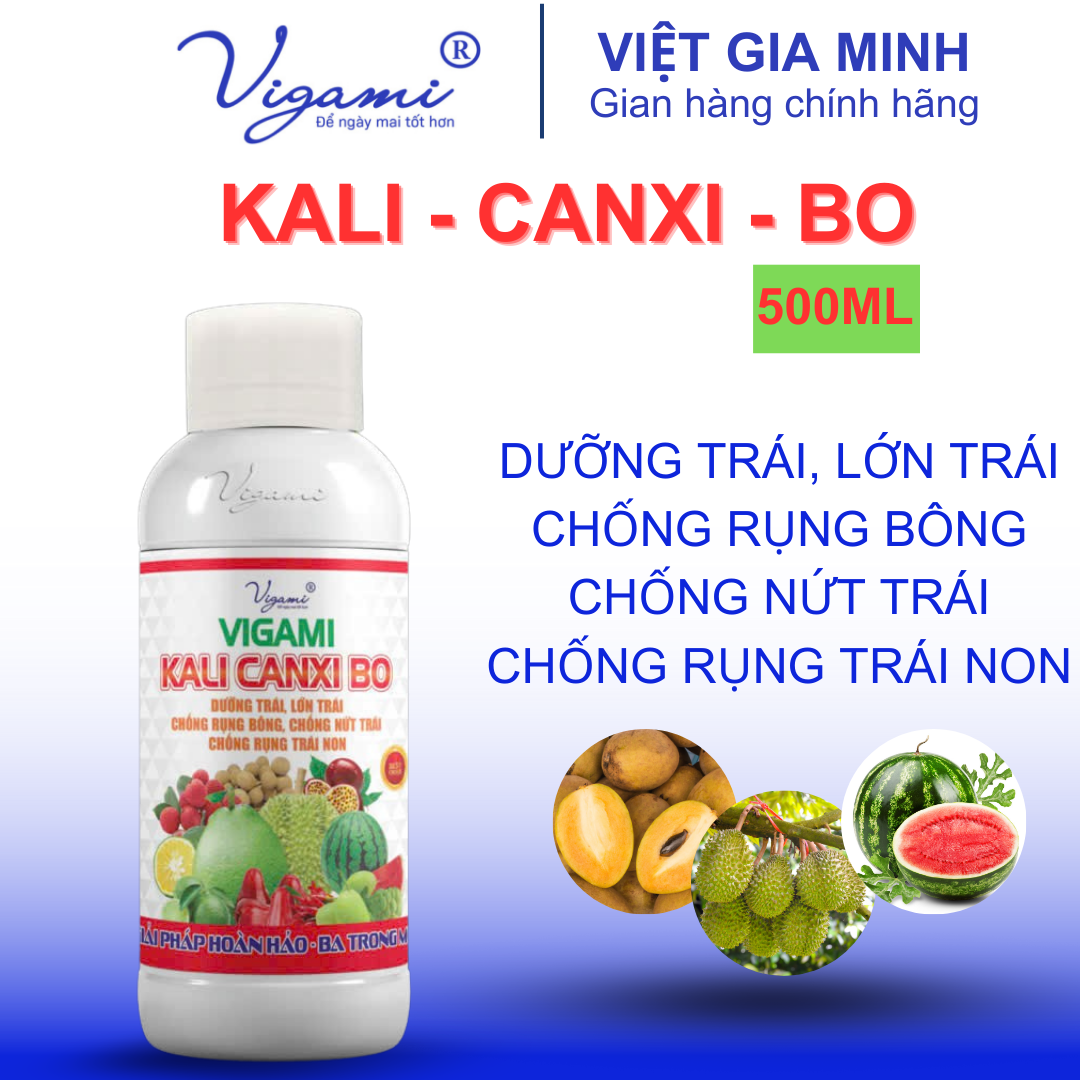 Phân bón Vigami Kali Canxi Bo 500ml - chuyên cây ăn trái
