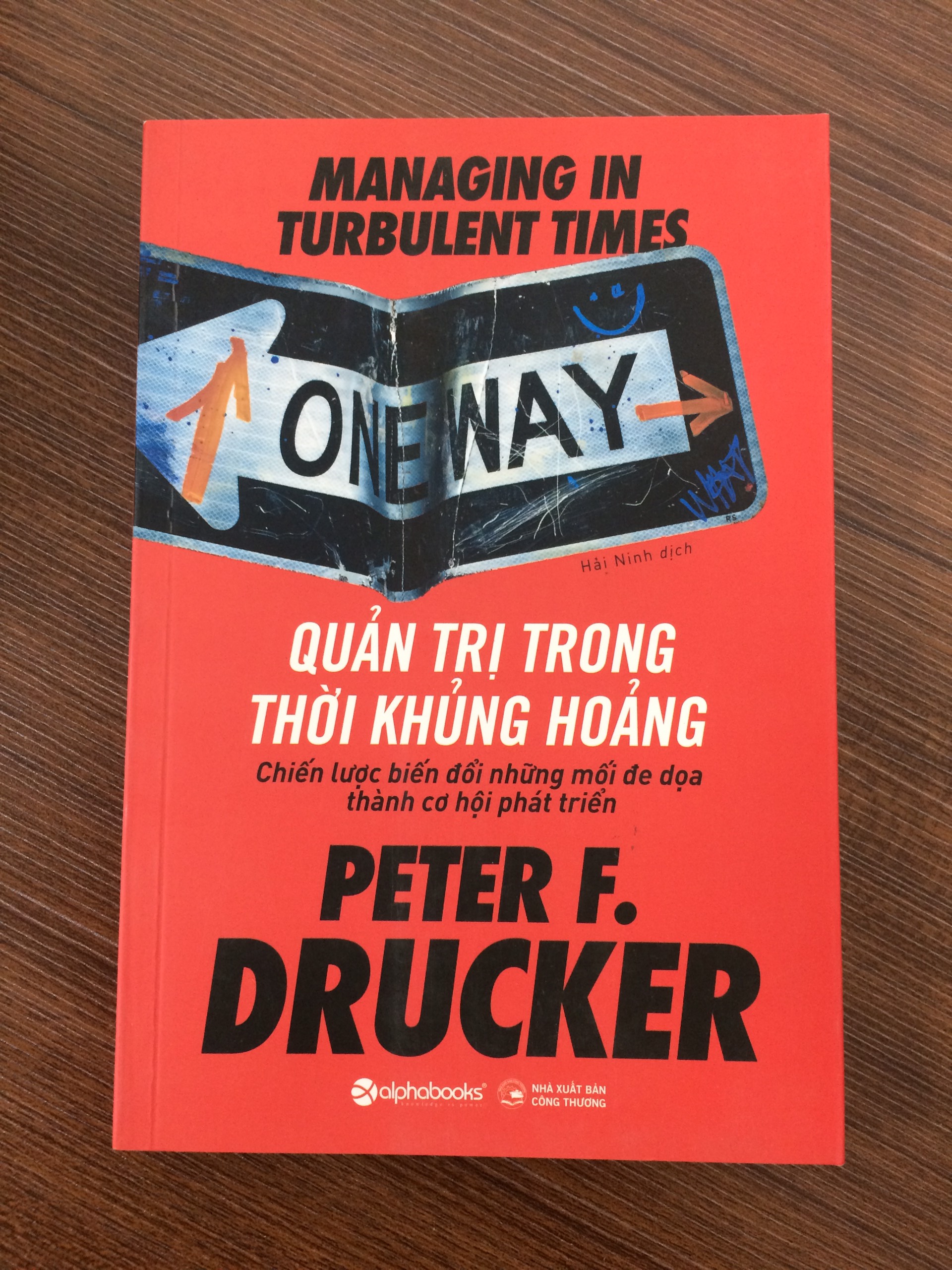 Quản Trị Trong Thời Khủng Hoảng - Chiến Lược Biến Đổi Những Mối Đe Dọa Thành Cơ Hội Phát Triển
