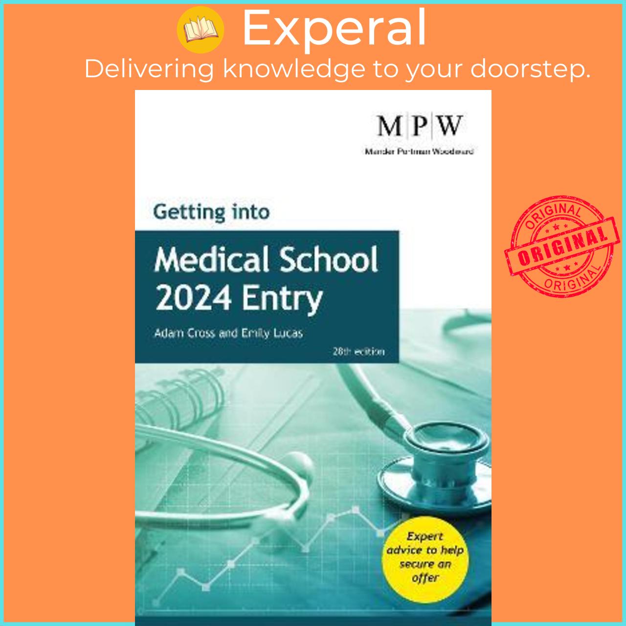 Sách - Getting into Medical School 2024 Entry by Adam Cross,Emily Lucas