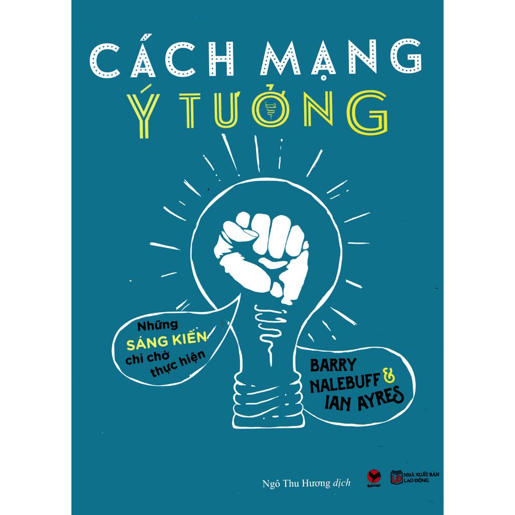 Sách - Cách mạng ý tưởng ( Bách Việt )