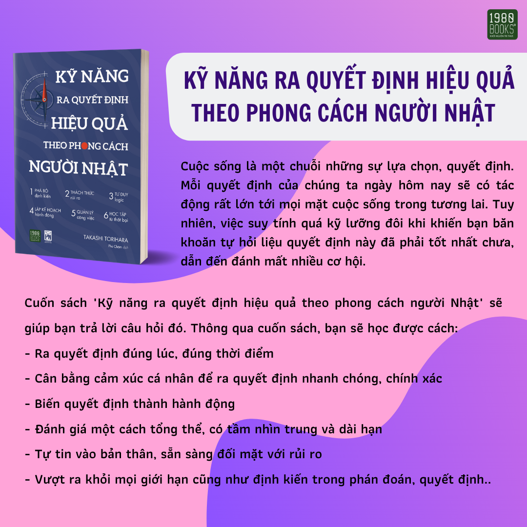 Kỹ Năng Ra Quyết Định Hiệu Quả Theo Phong Cách Người Nhật - Takashi Torihara