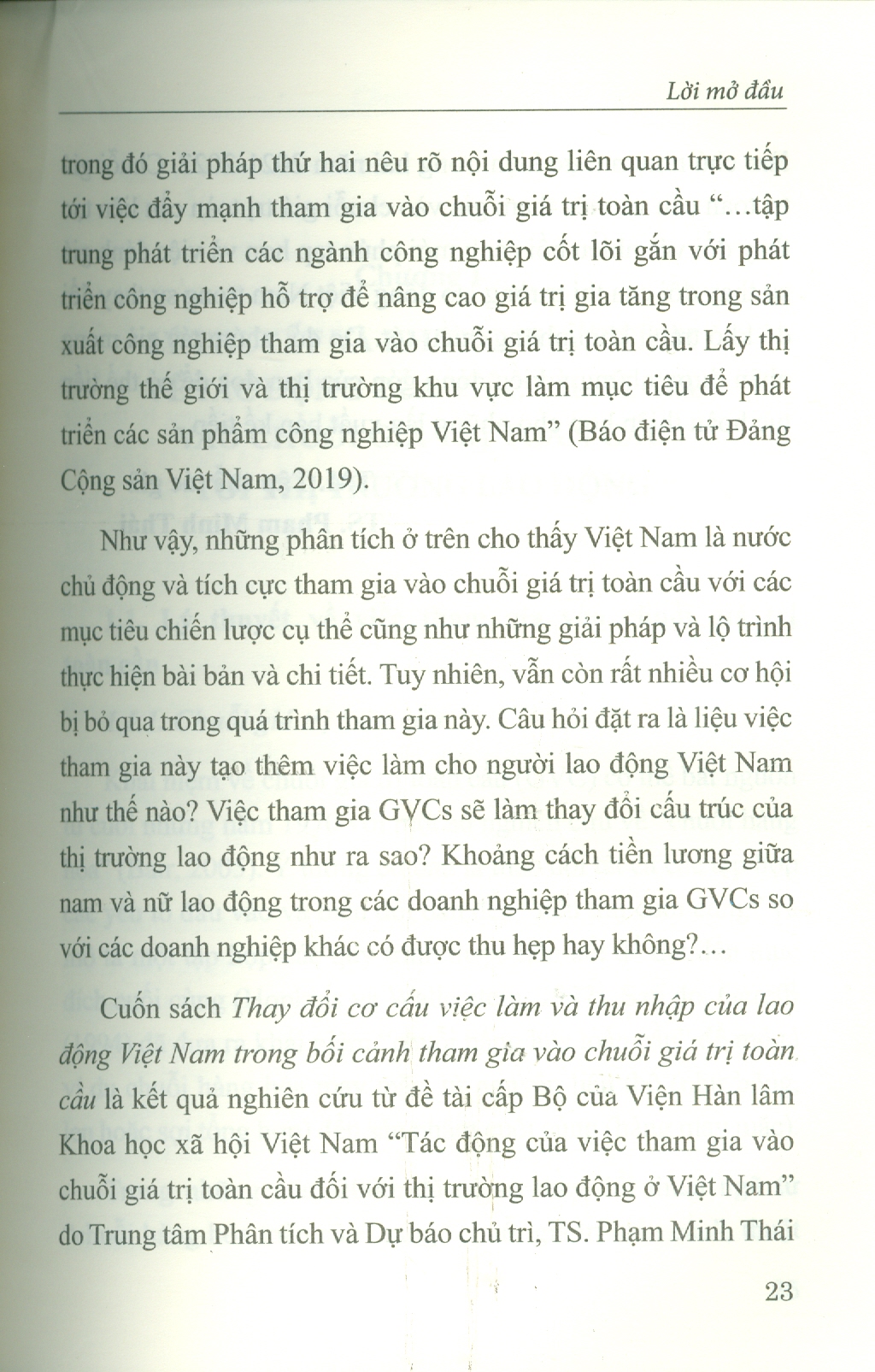 Thay Đổi Cơ Cấu Việc Làm Và Thu Nhập Của Lao Động Việt Nam Trong Bối Cảnh Tham Gia Vào Chuỗi Giá Trị Toàn Cầu (Sách chuyên khảo) - TS. Phạm Minh Thái (Chủ biên)