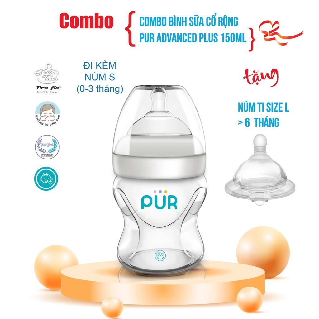 Combo Bình sữa cổ rộng Pur Advanced Plus 150ml + núm L