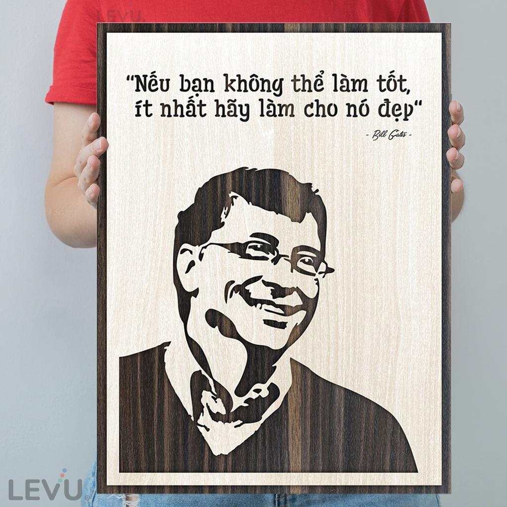 Tranh treo tường khắc chữ câu nói hay của Bill Gates LEVU NT04