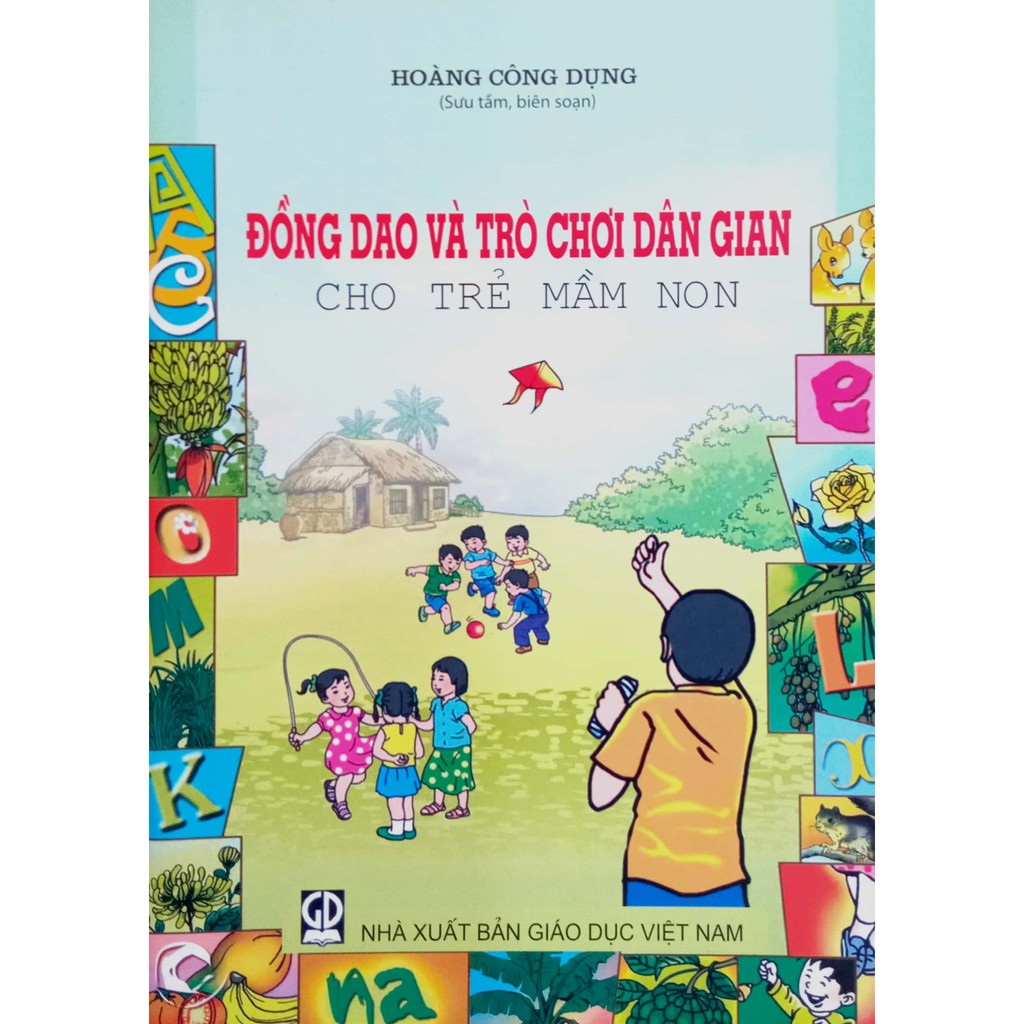 Đồng Dao và Trò Chơi Dân Gian cho Trẻ mầm non (DT)