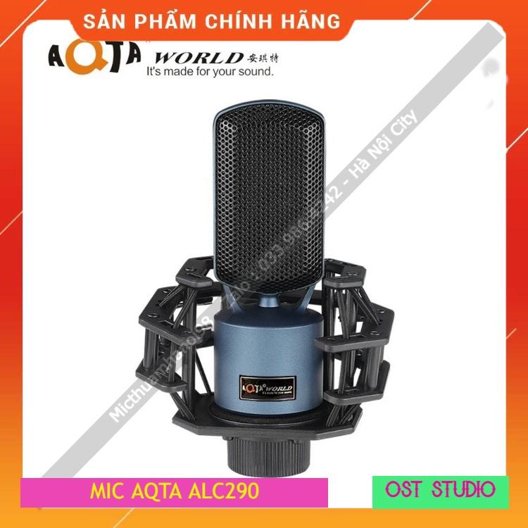 Micro Thu Âm AQTA ALC290 Hàng Loại 1 . Chuyên Hát Livestream , Karaoke , Thu Âm Giọng Đọc . Bảo Hành 12 Tháng