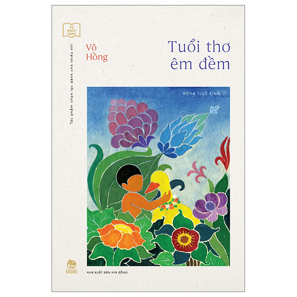 Tủ Sách Vàng - Tác Phẩm Chọn Lọc Dành Cho Thiếu Nhi - Tuổi Thơ Êm Đềm