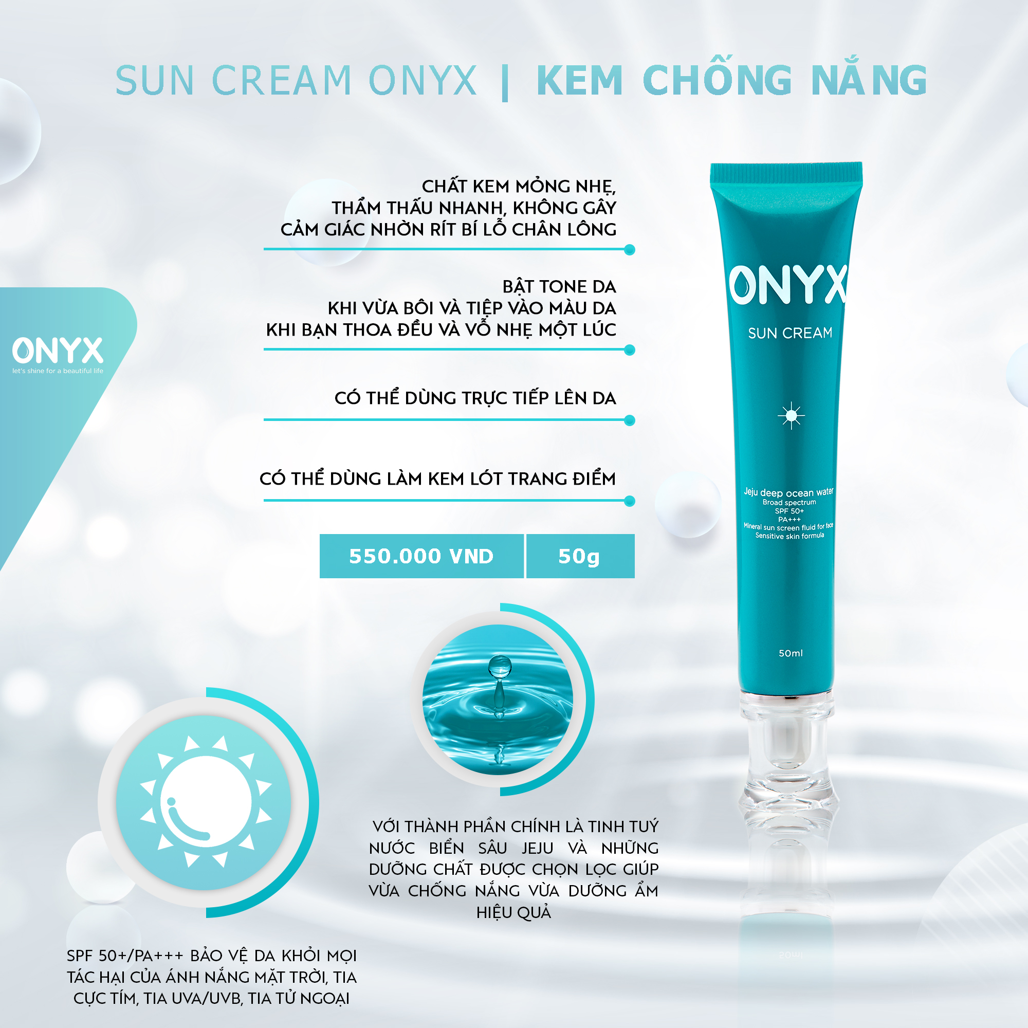 Kem Chống Nắng ONYX Giúp Bảo Vệ Da Trước Tác Hại Của UVB &amp; UVA SPF 50+/PA+++ ONYX SUN CREAM (50ml)