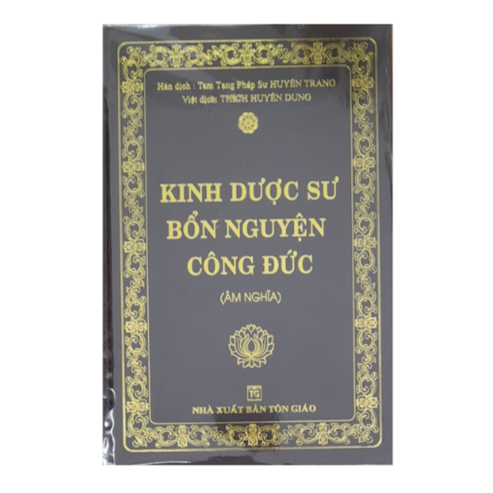 Kinh Dược Sư Bổn Nguyện Công Đức (Âm Nghĩa)