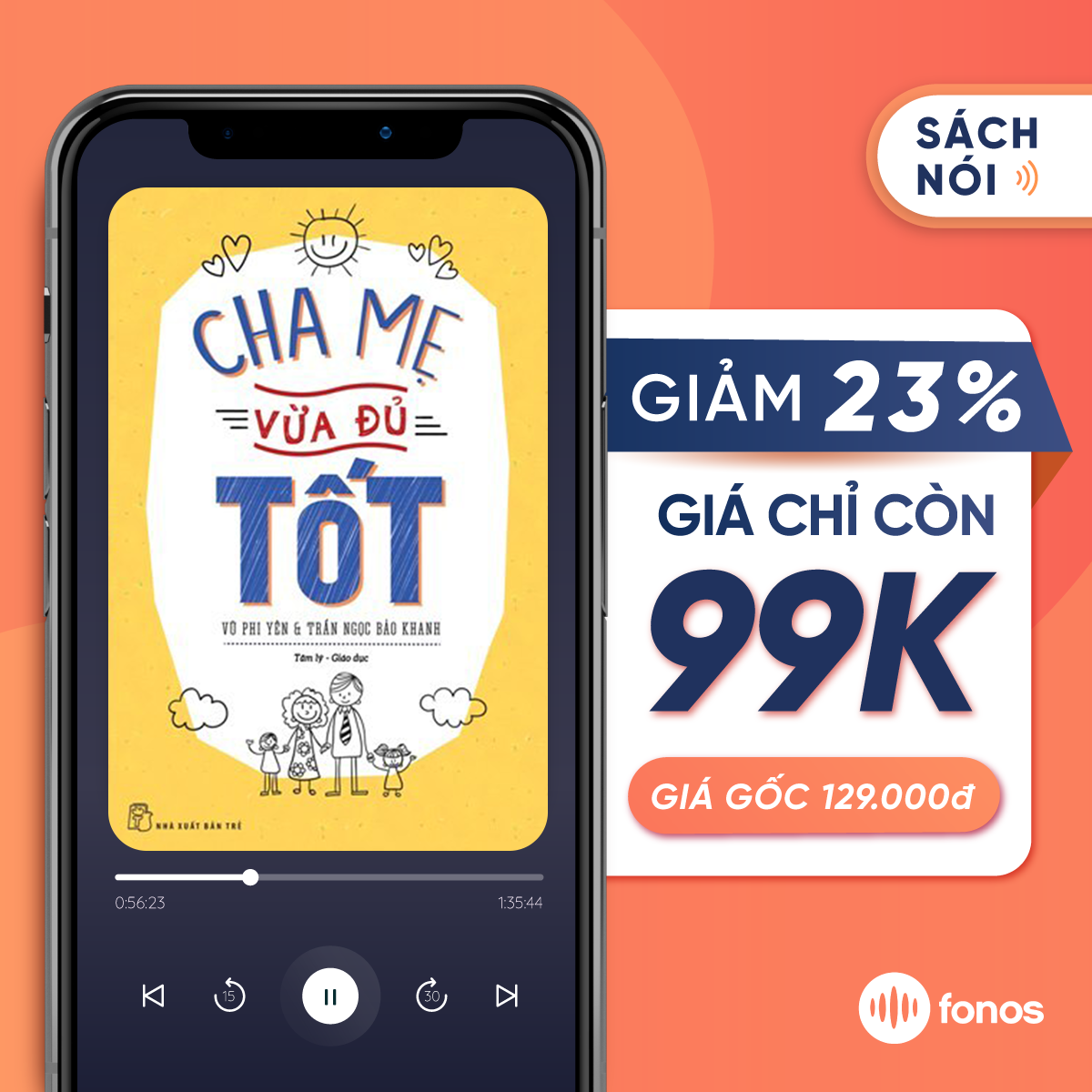 Sách nói: Cha Mẹ Vừa Đủ Tốt