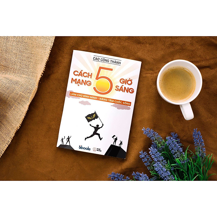 CÁCH MẠNG 5 GIỜ SÁNG - Cao Công Thành