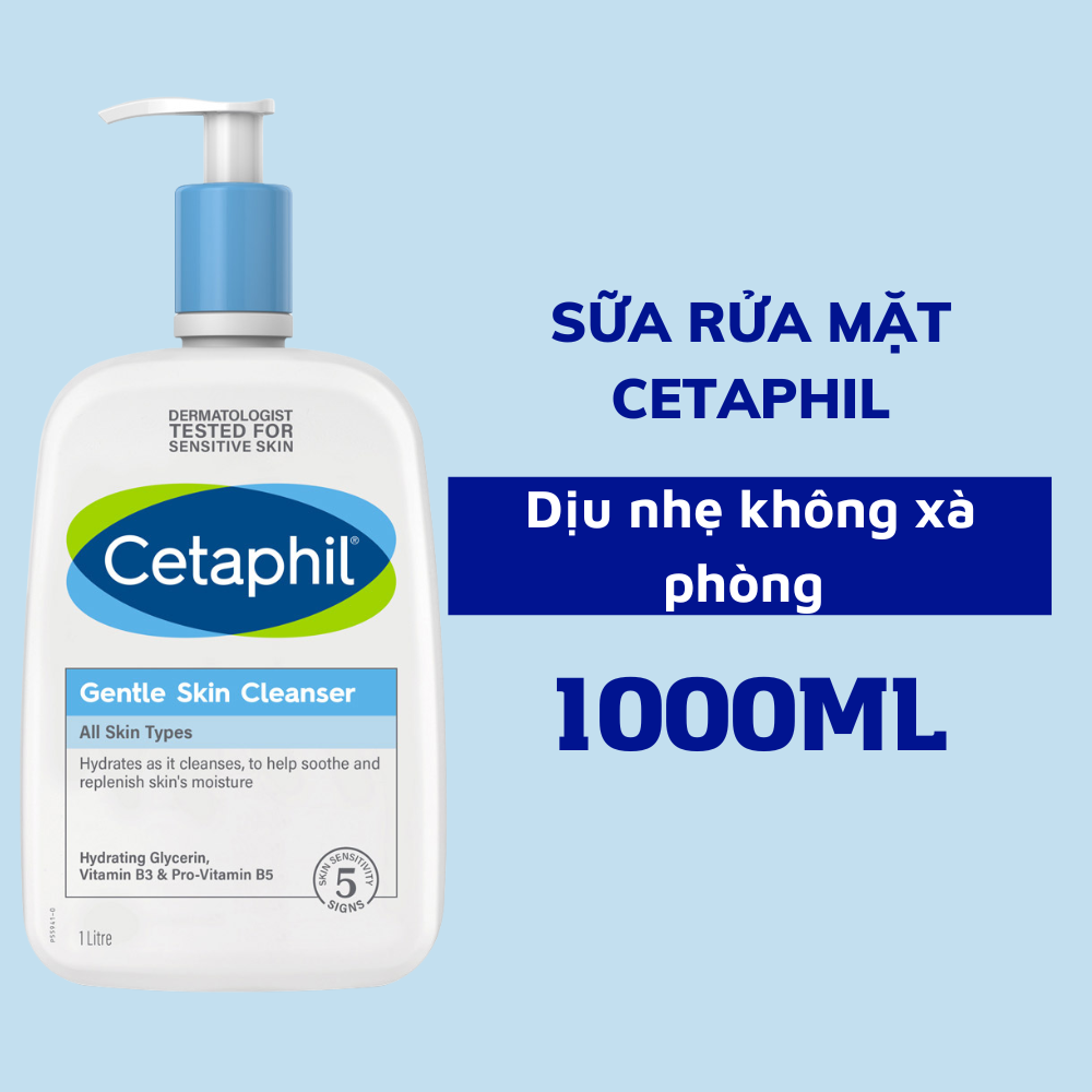 Sữa rửa mặt Cetaphil làm sạch dịu lành cho da nhạy cảm không xà phòng Cetaphil Gentle Skin Cleanser 1000ml