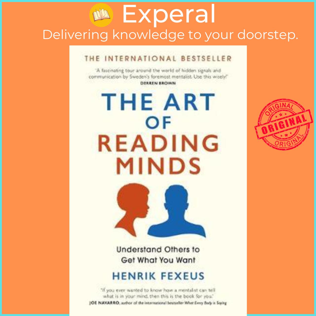 Sách - The Art of Reading Minds : Understand Others to Get What You Want by Henrik Fexeus
