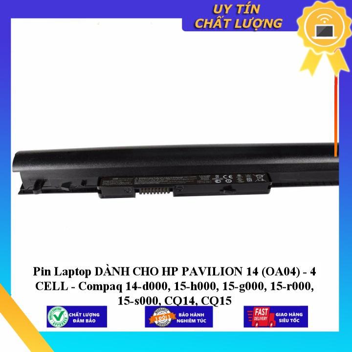 Pin Laptop dùng cho HP PAVILION 14  - 4 CELL - Compaq 14-d000 15-h000 15-g000 15-r000 15-s000 CQ14 CQ15 - Hàng Nhập Khẩu  MIBAT631