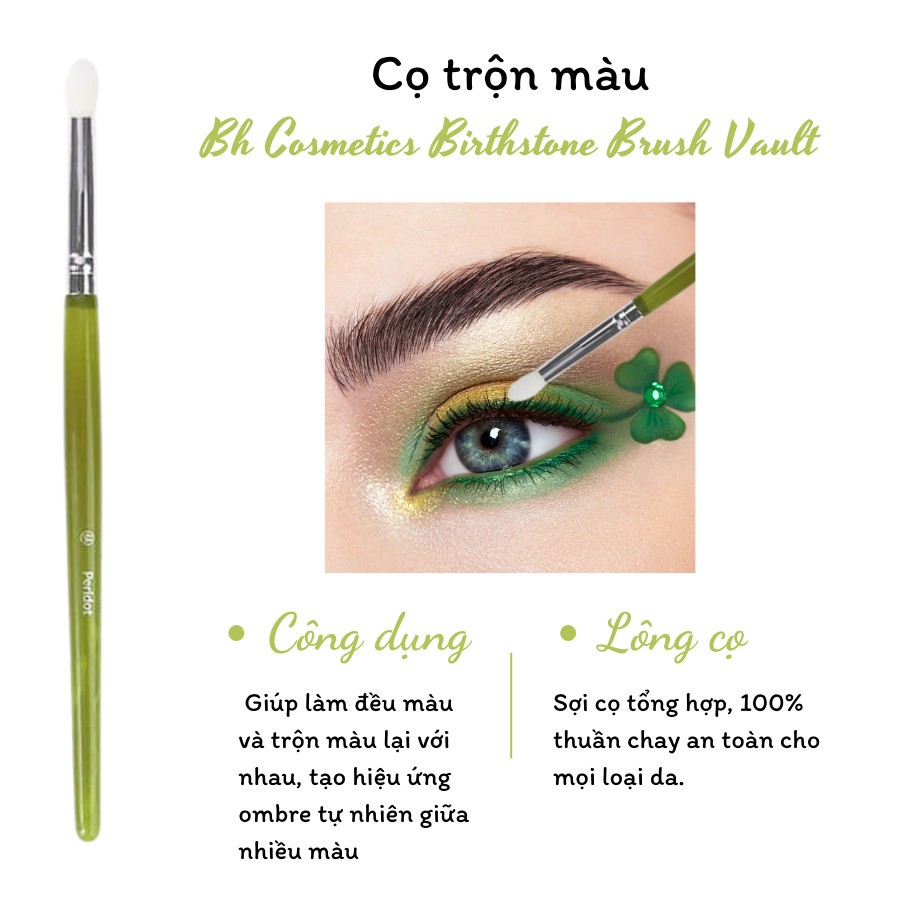 Cọ Trộn Màu Mắt Bh Cosmetics Birthstone Peridot