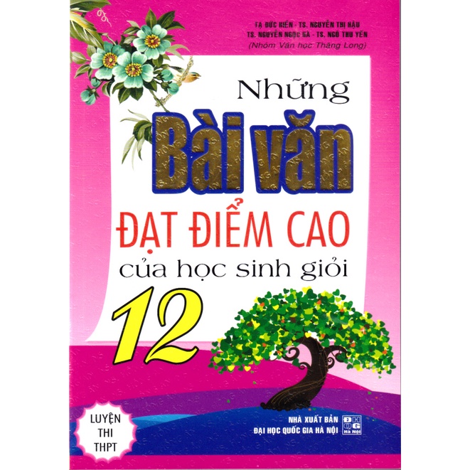 Hình ảnh NHỮNG BÀI VĂN ĐẠT ĐIỂM CAO CỦA HỌC SINH GIỎI 12