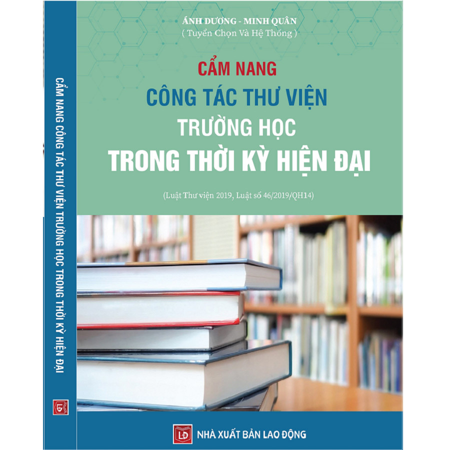 Cẩm Nang Công Tác Thư Viện Trường Học Trong Thời Kỳ Hiện Đại